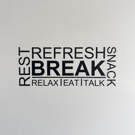 Wandtattoo – Break Room Deko