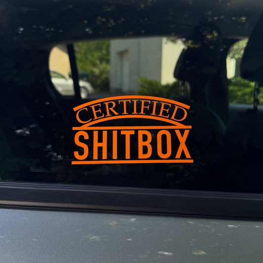 Autoaufkleber „Certified Sh*tbox“