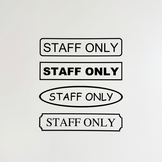 Hinweis-Aufkleber „Staff only“