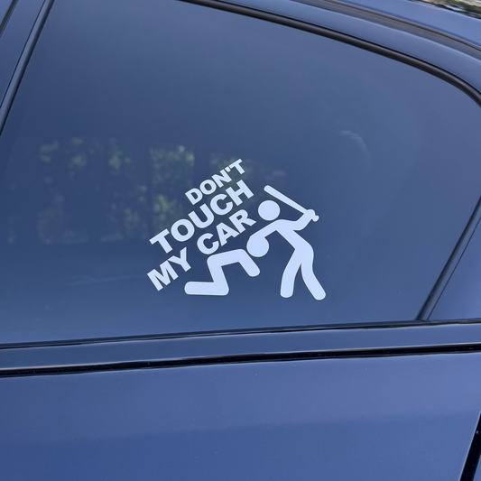 "Don’t Touch My Car“ – Version 2