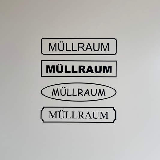 Hinweis-Aufkleber „Müllraum“